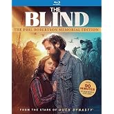 The Blind: The Phil Robertson Memorial Edition