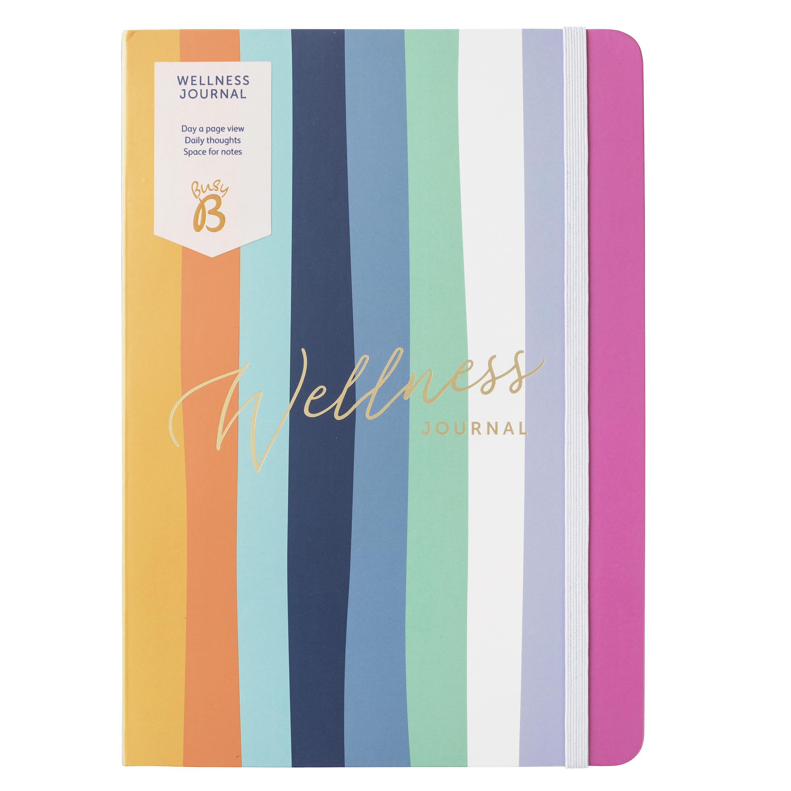 Busy B Wellness Journal - Stripe Cover - Compact Journal for Prioritising Self Care - A5 Undated Day a Page Layout, Space to Track Daily Priorities, Intentions, Thoughts, Notes & Elastic Closure Band
