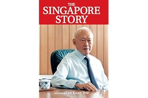The Singapore Story: Memoirs of Lee Kuan Yew