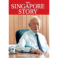The Singapore Story: Memoirs of Lee Kuan Yew book cover