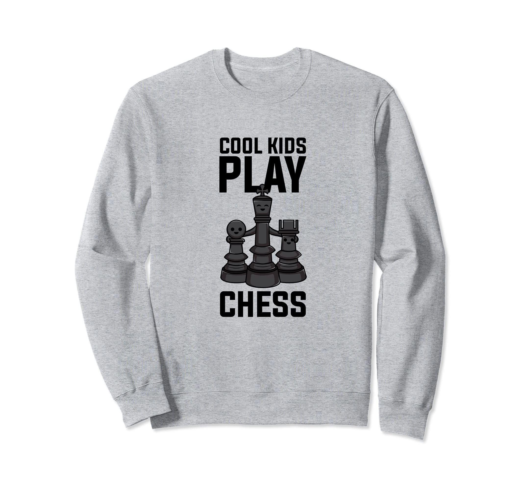 Cool Kids Play Chess Funny Chess Player Sweatshirt