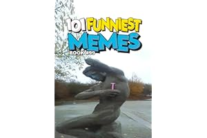 101 FUNNIEST MEMES: BOOK 99