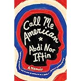 Call Me American: A Memoir
