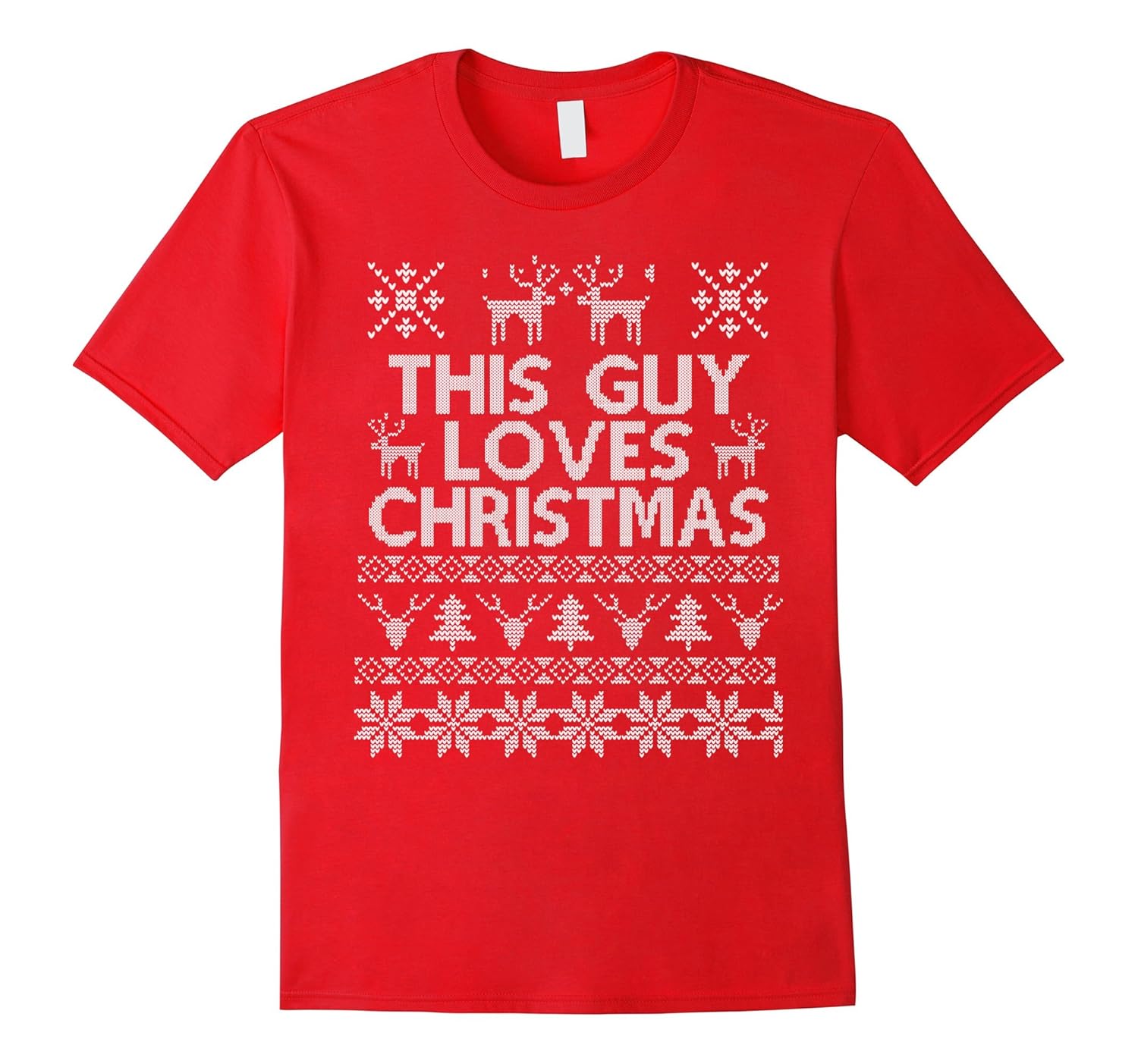 This Guy Loves Christmas Ugly Sweater Funny Holiday T-Shirt-ANZ