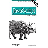 JavaScript Pocket Reference: Activate Your Web Pages (Pocket Reference (O'Reilly))
