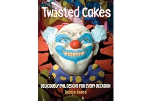 Twisted Cakes: Deliciously Evil Designs for Every Occasion