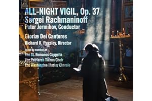 Rachmaninoff: All-Night Vigil, op. 37