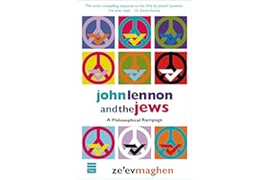 John Lennon & the Jews: A Philosophical Rampage