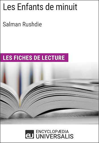 Download Les Enfants de minuit de Salman Rushdie: Les Fiches de lecture d'Universalis PDF
