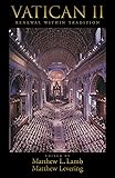 Vatican II: Renewal within Tradition