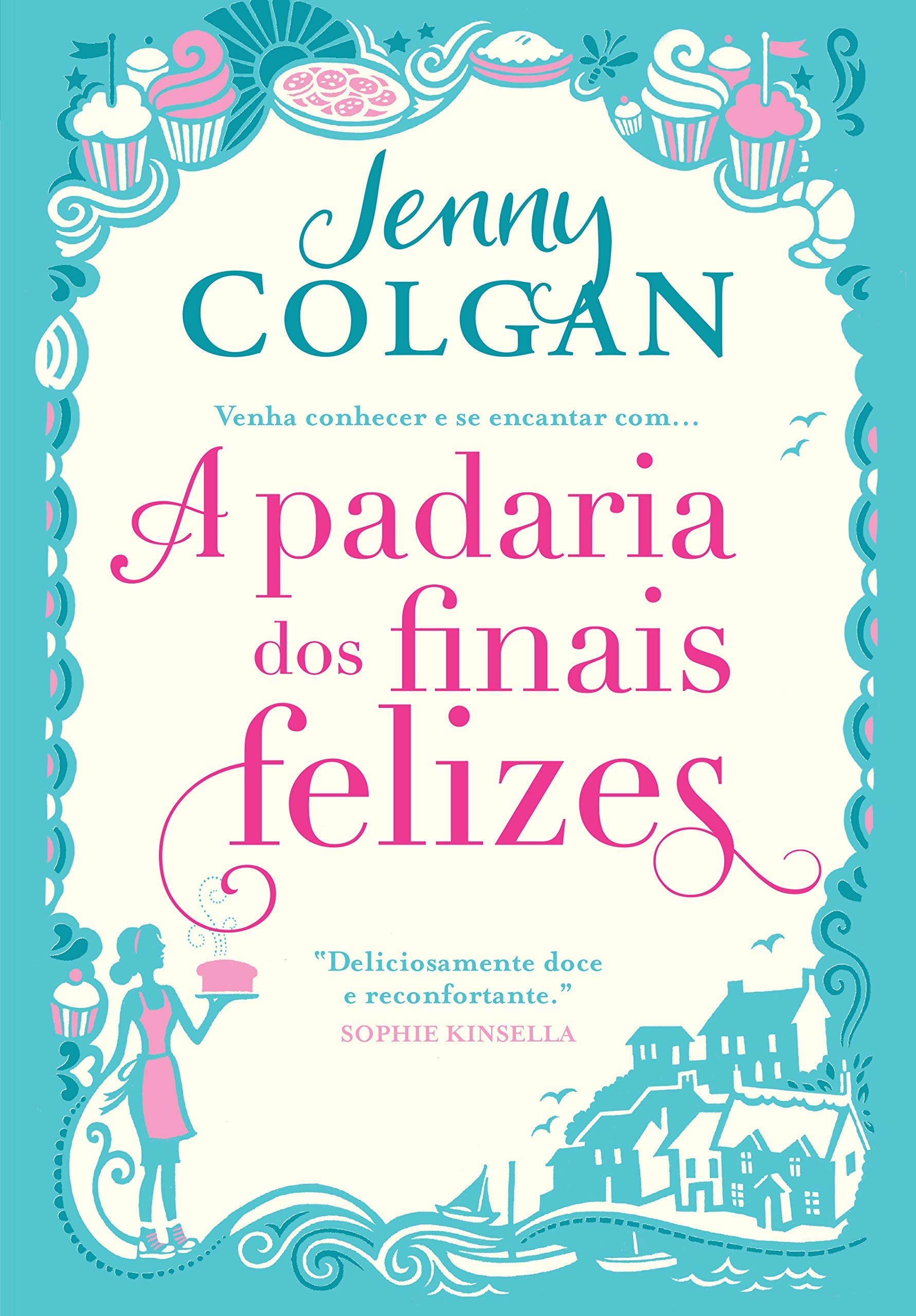 Livro 'A Padaria dos Finais Felizes' por Jenny Colgan