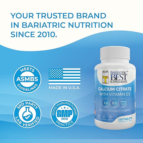 BARIATRIC CALCIUM CITRATE WITH VITAMIN D3-600MG CALCIUM PER SERVING, 120 TABLETS, ESSENTIAL FOR POST-BARIATRIC SURGERY, FORMULATED PER ASMBS GUIDELINES FOR BYPASS & SLEEVE PATIENTS