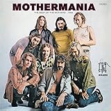 Mothermania: The Best Of The Mothers