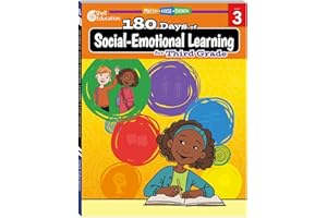 180 Days: Social-Emotional Learning for 3rd Grade Practice Workbook for Classroom and Home, Cool and Fun Practice Created by Teachers (180 Days of Practice)