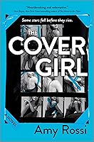 The Cover Girl: A Novel book cover