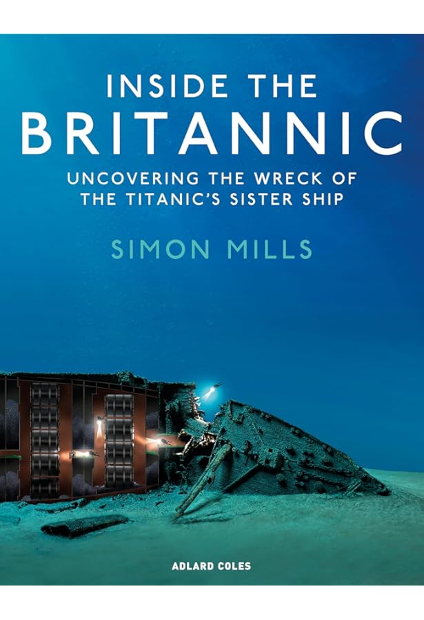 Olympic, Titanic, Britannic: An Illustrated History of the Olympic
