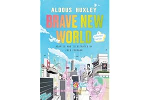 Brave New World: A Graphic Novel: A Perfect Holiday and Christmas Book