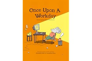Once Upon a Workday: Encouraging Tales of Resilience