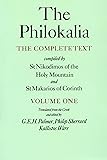 The Philokalia: The Complete Text (Vol. 1); Compiled by St. Nikodimos of the Holy Mountain and St. Markarios of Corinth