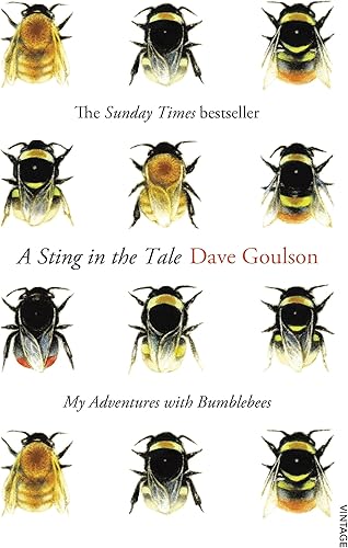 Download A Sting in the Tale: My Adventures with Bumblebees PDF