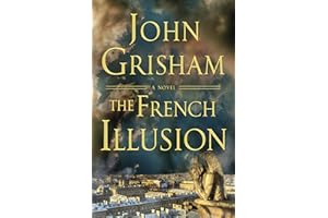 The French Illusion: A Novel