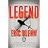 Legend: The Incredible Story of Green Beret Sergeant Roy Benavidez's Heroic Mission to Rescue a Special Forces Team Caught Behind Enemy Lines