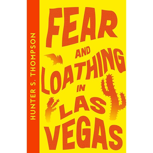 Fear and Loathing in Las Vegas (Harper Perennial Modern Classics