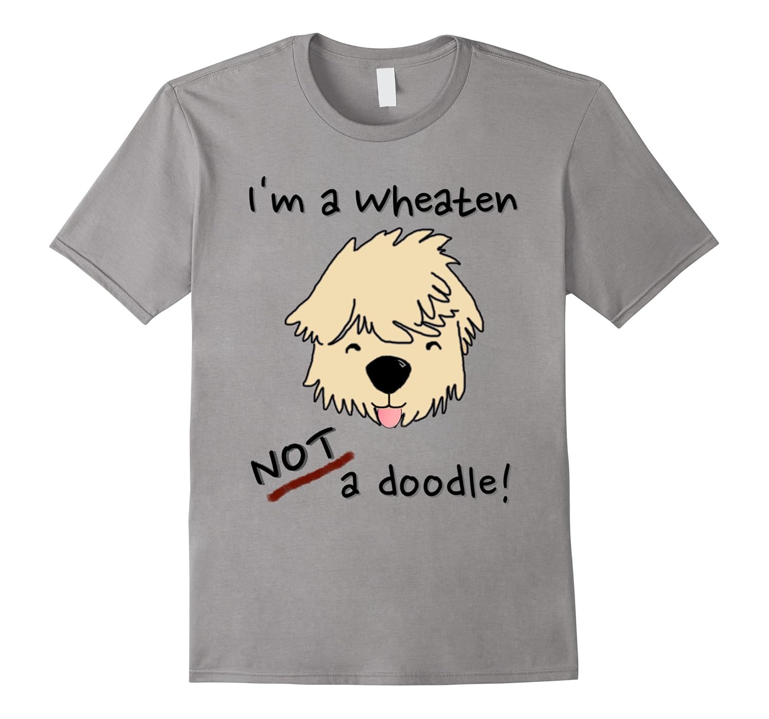 I'm A Wheaten Terrier Not A Doodle SCWT Funny Dog T Shirt-Art