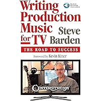 Writing Production Music for TV: The Road to Success book cover