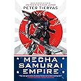 Mecha Samurai Empire (A United States of Japan Novel)