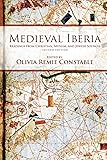 Medieval Iberia: Readings from