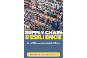 Supply Chain Resilience: Survival Strategies for Turbulent Times