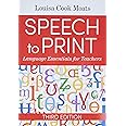 Speech to Print: Language... by Moats Ed.D., Louisa Cook