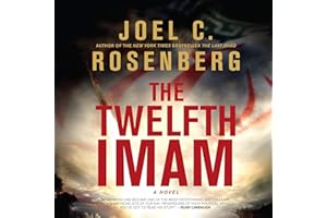 The Twelfth Imam: A Novel (The Twelfth Imam, Book 1)