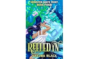 Reeled In: A Monster Romance (Monster Mate Hunt Book 4)