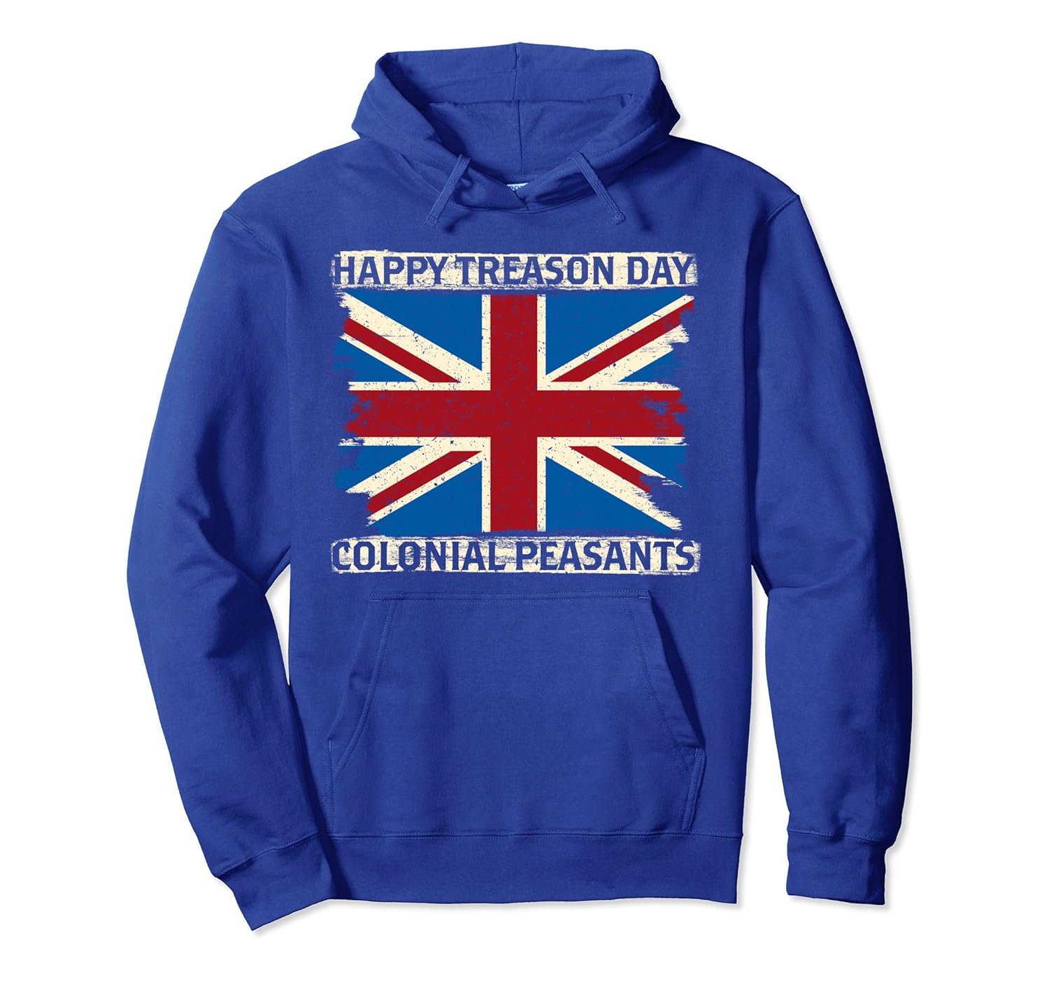 Happy Treason Day Colonial Peasants British Flag Hoodie-anz