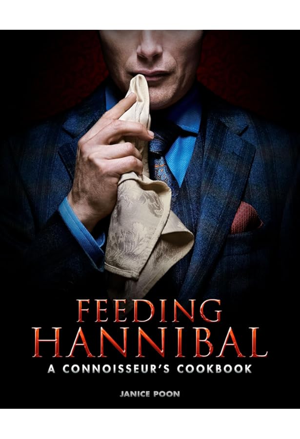 The Art and Making of Hannibal: The Television Series