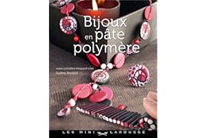 Bijoux en pâte polymère (French Edition)
