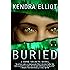 Buried (A Bone Secrets Novel Book 3)