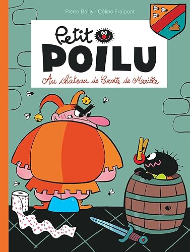 Download Petit Poilu - tome 13 - Au château de Crotte de Maille PDF