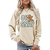 Semisun Gingerbread Man Oh Snap Christmas Sweatshirt Women Cute Funny Xmas Graphic Gift Shirt Holiday Long Sleeve PulloverTop