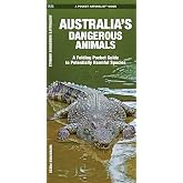 Australia's Dangerous Animals: A Folding Pocket Guide to Potentially Harmful Species (Wildlife and Nature Identification)