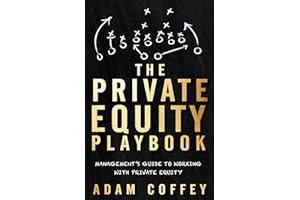 The Private Equity Playbook: Management’s Guide to Working with Private Equity