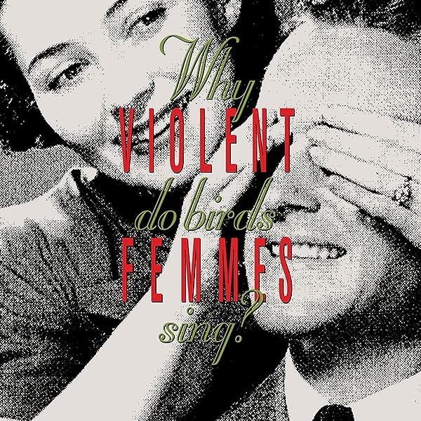 Violent Femmes - Violent Femmes - Amazon.com Music