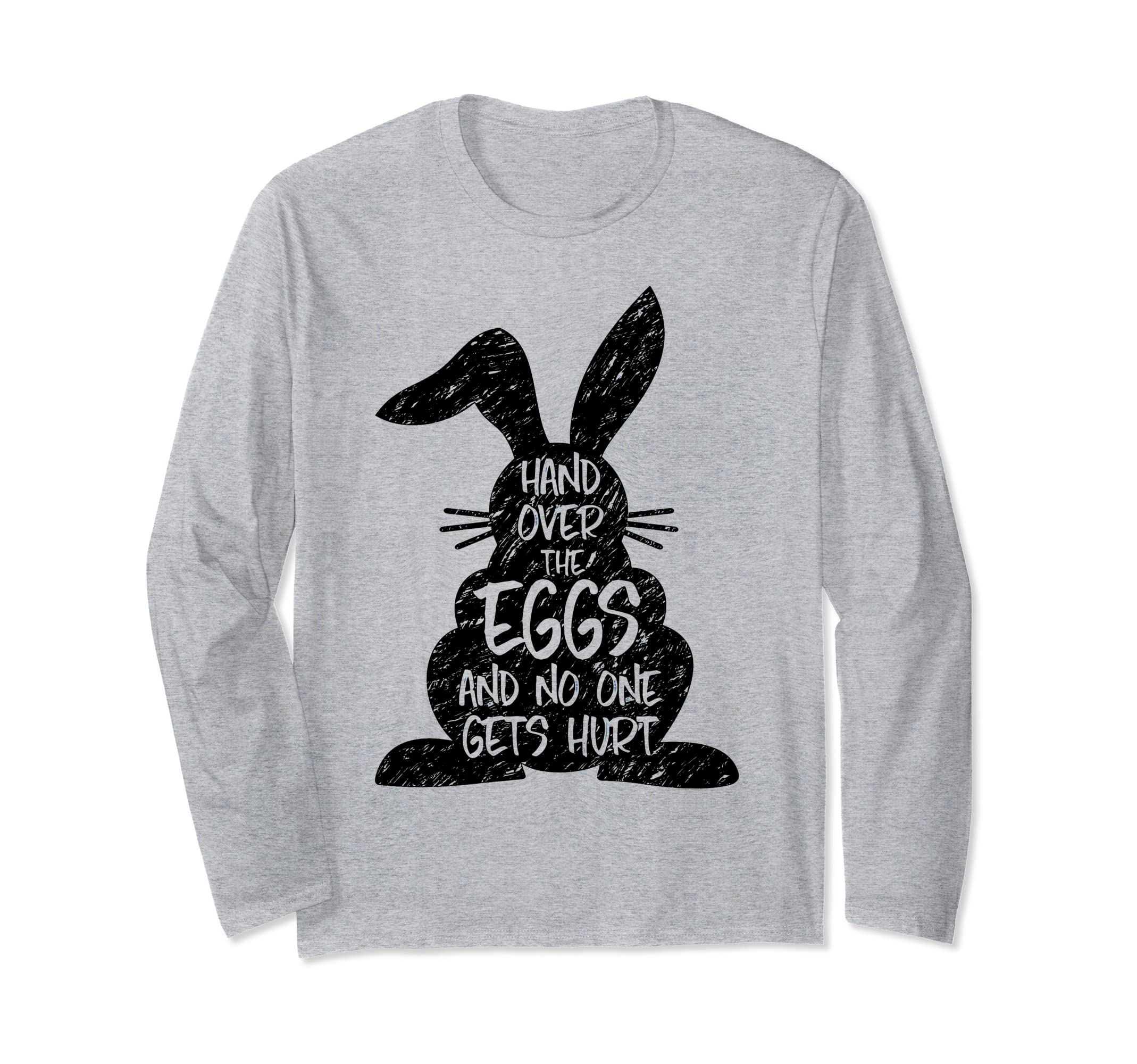 Hand Over Hurt Crazy Rabbit Bunny Easter Egg Hunt Chicken Long Sleeve T-Shirt