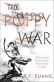 The Poppy War: A Novel