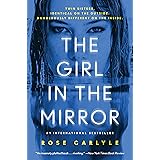 The Girl in the Mirror: A Novel