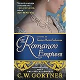 The Romanov Empress: A Novel of Tsarina Maria Feodorovna