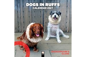Shakespeare's Globe: Dogs in Ruffs Wall Calendar 2027 (Art Calendar)