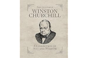 The Quotable Winston Churchill: A Collection of Wit and Wisdom (RP Minis)